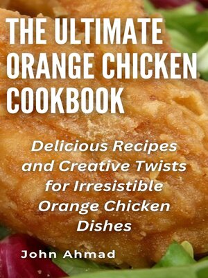cover image of The Ultimate Orange Chicken Cookbook